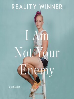 cover image of I Am Not Your Enemy